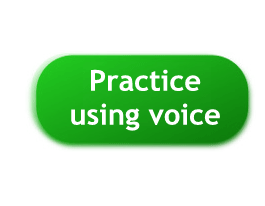 Tap here to practice using voice.