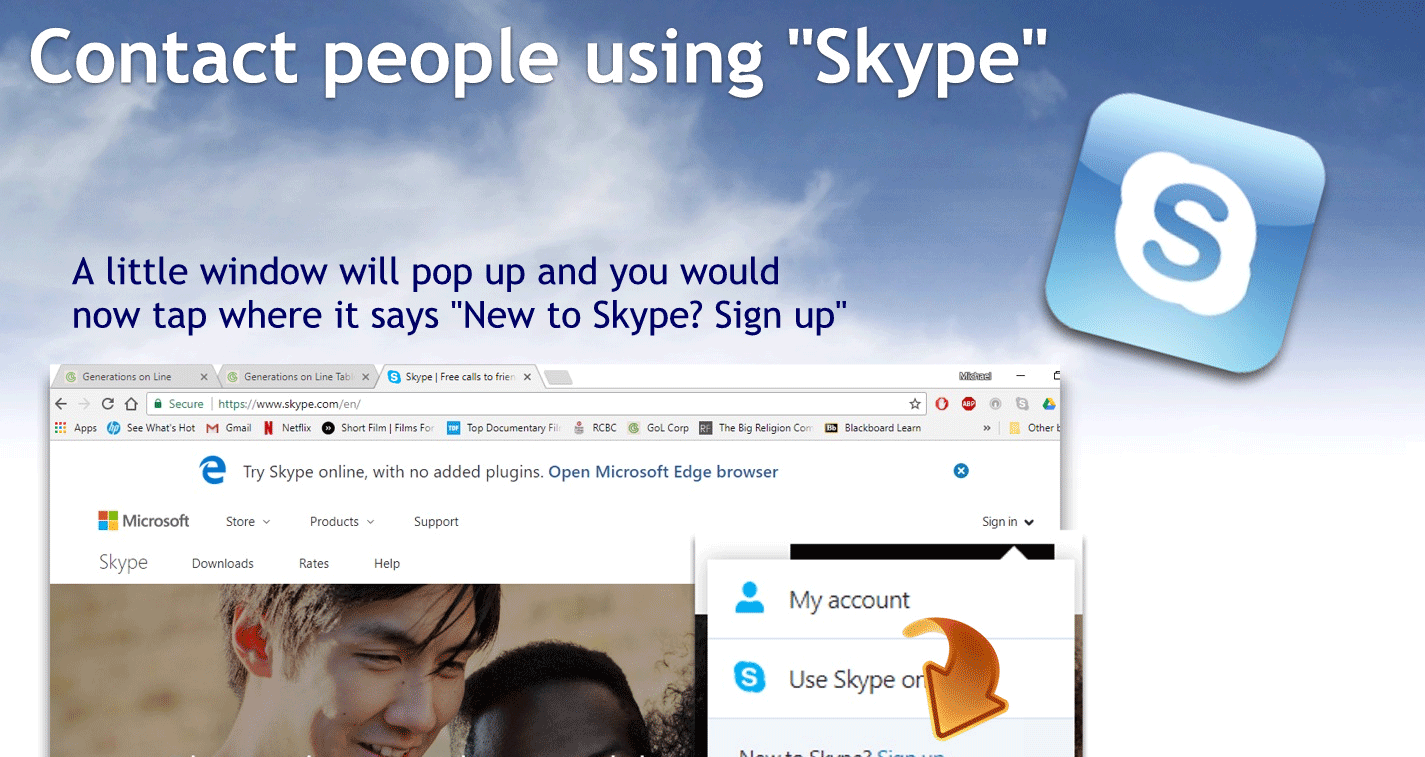 A little window of pop up and you will now tap where it says new to Skype sign up.